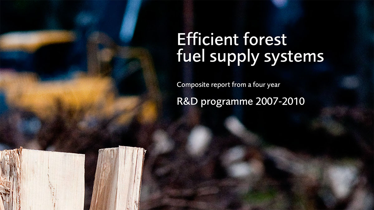 Efficient forest fuel supply systems - Skogforsk - Forestry Research ...